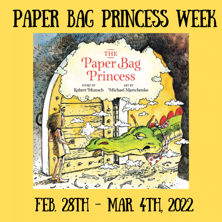 Paper Bag Princess Week