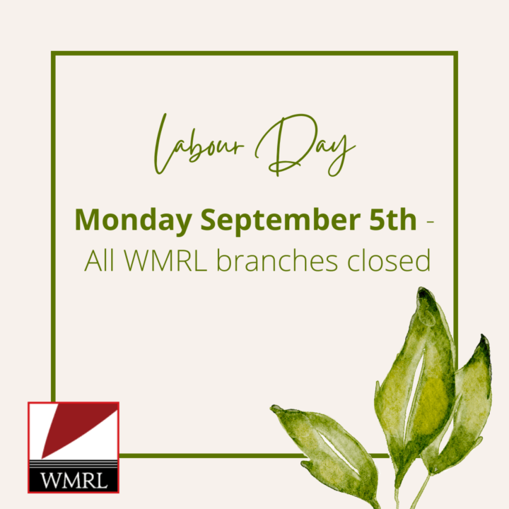 Labour Day Closures Western Manitoba Regional Library