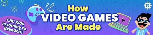 Learn How Video Games Are Made!