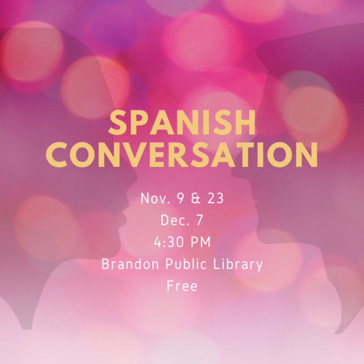 Spanish Conversation @ the Brandon Public Library