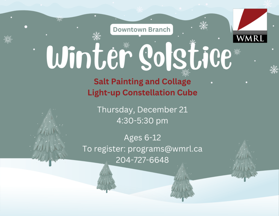 Winter Solstice Western Manitoba Regional Library