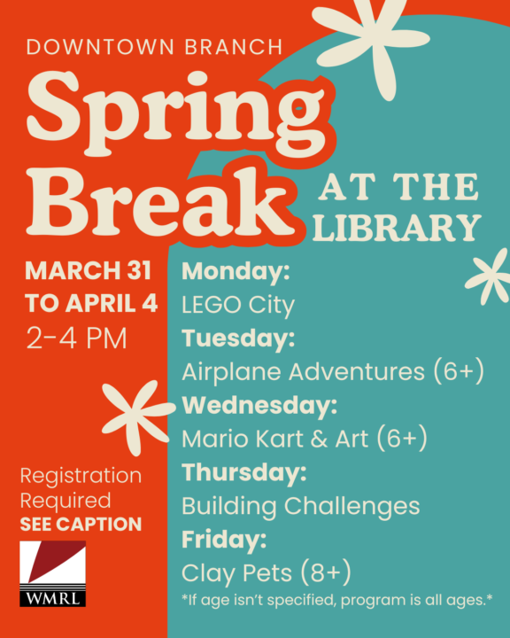 Spring Break @ the Brandon Public Library