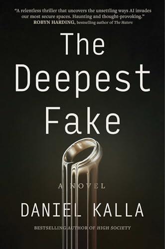 The Deepest Fake