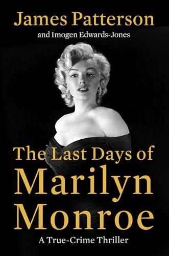 The Last Days of Marilyn Monroe