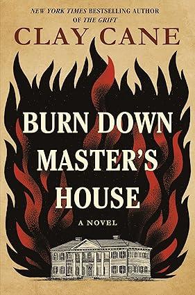 Burn Down Master’s House